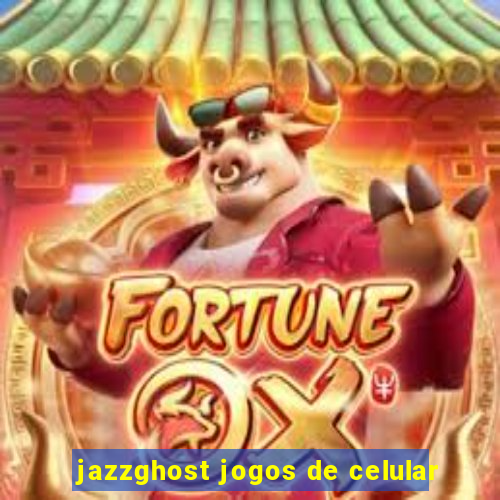 jazzghost jogos de celular